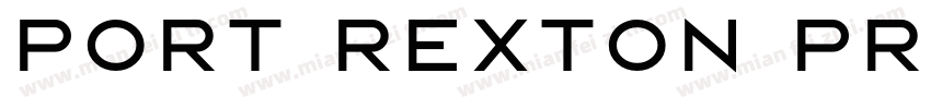 PORT REXTON PROTOTYP字体转换
